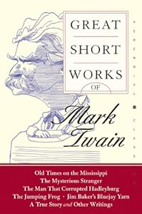 Great Short Works of Mark Twain (Perennial Classics)