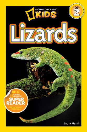 National Geographic Readers: Lizards by Laura Marsh