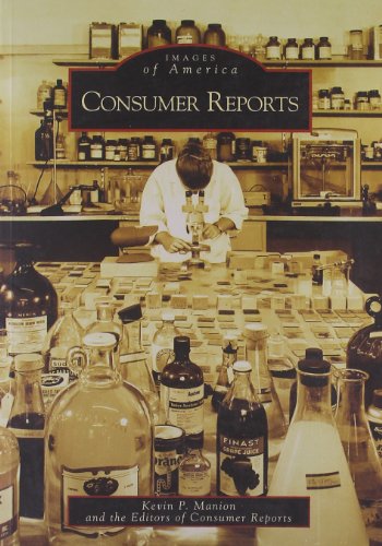Consumer Reports (Images of America: New York) by Kevin P. Manion