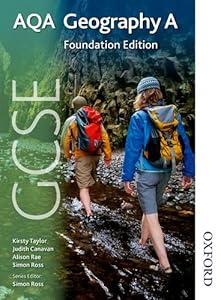 GCSE AQA Geography A Foundation Edition by Simon Ross