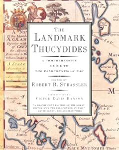 The Landmark Thucydides: A Comprehensive Guide to the Peloponnesian War