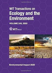 Environmental Impact V (Wit Transactions on Ecology and the Environment, Vol 245) (Wit Transactions on Ecology and the Environment, 245) by J. Casares