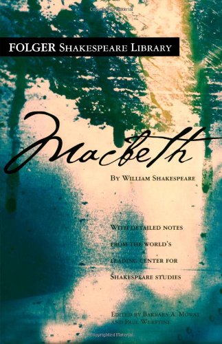 Macbeth (Folger Shakespeare Library) by William Shakespeare