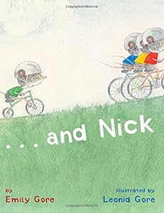 And Nick by Emily Gore