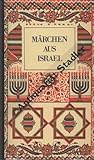 Märchen aus Israel - Heda Jason