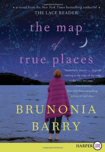 The Map of True Places LP by Brunonia Barry