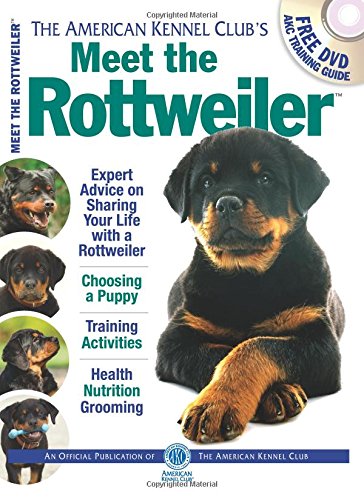 Meet the Rottweiler by American Kennel Club