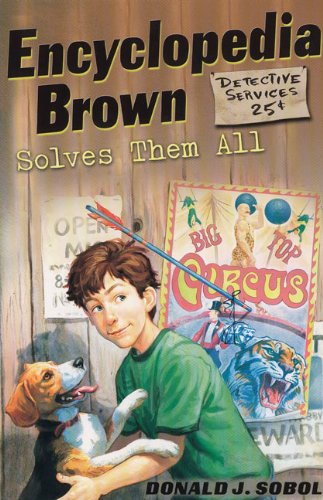 Encyclopedia Brown Solves Them All by Donald J. Sobol