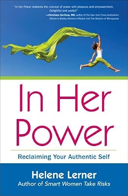 In Her Power: Reclaiming Your Authentic Self