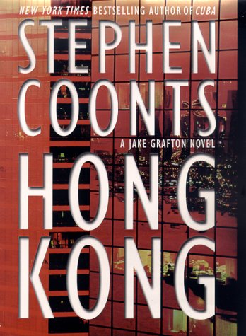 Hong Kong: A Jake Grafton Novel by Stephen Coonts