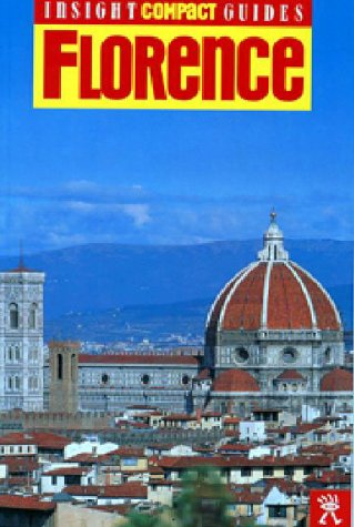 Insight Compact Guide Florence (Florence, 1998) by Insight Guides