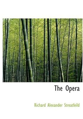 The Opera (Large Print Edition)