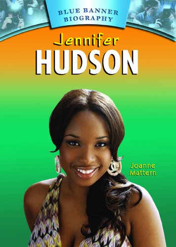 Jennifer Hudson by Joanne Mattern