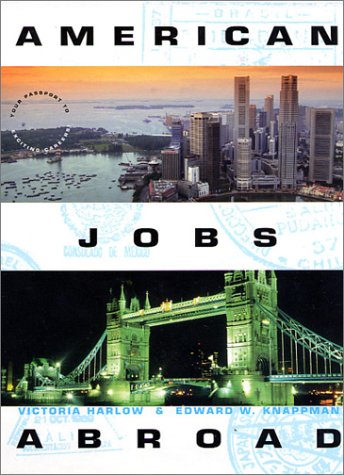 American Jobs Abroad by Victoria Harlow