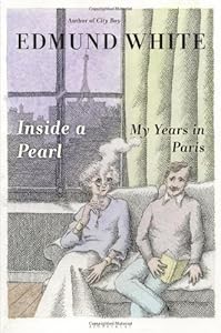 Inside a Pearl: My Years in Paris