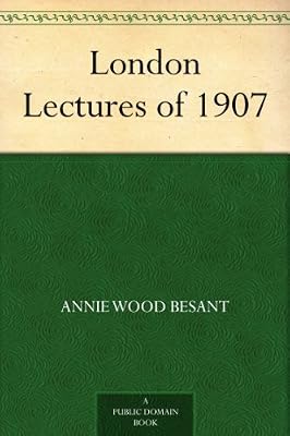 London Lectures of 1907