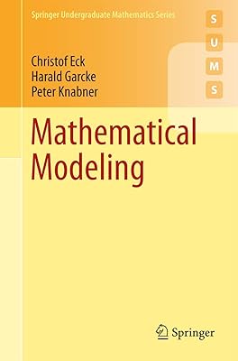 Mathematical Modeling (Springer Undergraduate Mathematics Series)