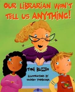 Our Librarian Won't Tell Us Anything! (Mrs. Skorupski Story)