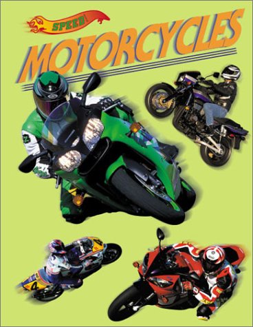 Speed! - Motorcycles by Jenifer Corr Morse