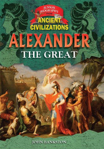 Alexander the Great by John Bankston