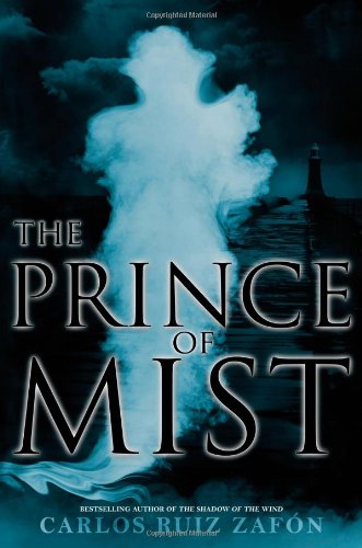 The Prince of Mist by Carlos Ruiz Zafon