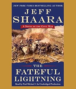 The Fateful Lightning: A Novel of the Civil War