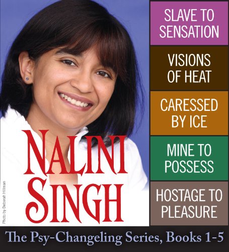 Nalini Singh: The Psy-Changeling Series Books 1-5 by Nalini Singh