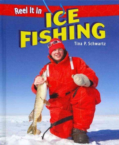 Ice Fishing by Tina P. Schwartz