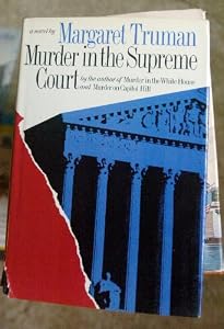 Murder in the Supreme Court