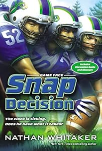 Snap Decision by Nathan Whitaker