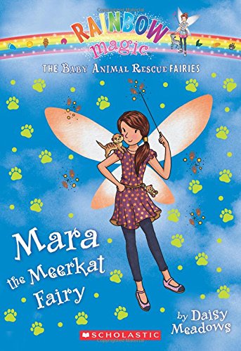 Mara the Meerkat Fairy: A Rainbow Magic Book by Daisy Meadows
