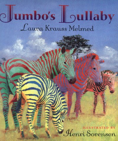 Jumbo's Lullaby by Laura Krauss Melmed