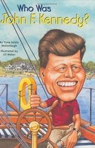 Who Was John F. Kennedy?: Who Was...?