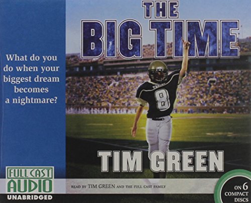 The Big Time by Tim Green