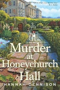 Murder at Honeychurch Hall: A Mystery