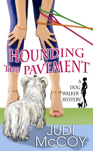 Hounding the Pavement by Judi McCoy