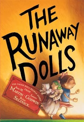 The Runaway Dolls (The Doll People)