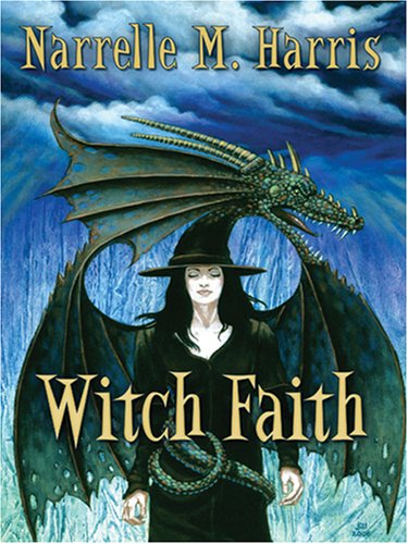 Witch Faith (Five Star Science Fiction and Fantasy Series) by Narrelle M. Harris