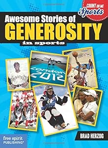 Awesome Stories of Generosity in Sports