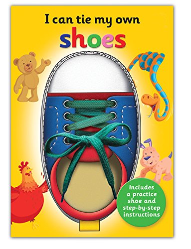 I Can Tie My Own Shoes by Ltd. Top That Publishing 
			
			
		
		
		
       	 
       		
       			(Corporate Author)