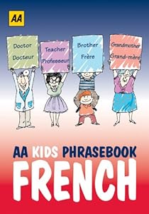 AA Kids Phrasebook: French