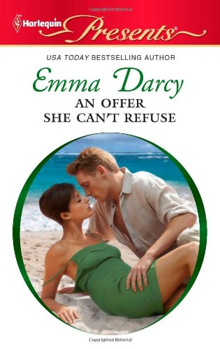 An Offer She Can't Refuse by Emma Darcy