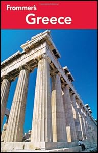 Frommer's Greece (Frommer's Complete Guides) by Heidi Sarna