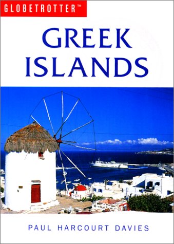 Greek Islands Travel Guide by Paul Harcourt Davies