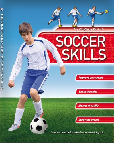 Kingfisher Book of Soccer Skills by Clive Gifford