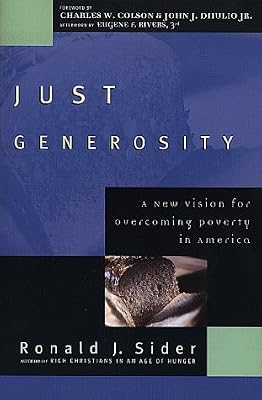 Just Generosity: A New Vision for Overcoming Poverty in America