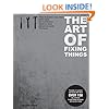 Things Come Apart: A Teardown Manual for Modern Living: Todd McLellan: 9780500516768: