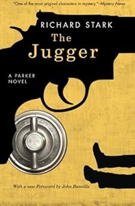 The Jugger: A Parker Novel