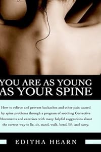 You Are as Young as Your Spine (B&B Personal Wellness (Hardcover)) by Editha Hearn