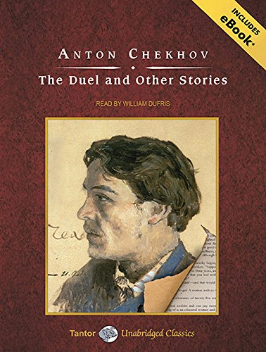 The Duel and Other Stories by Anton Chekhov